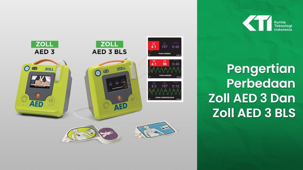 Pengertian Perbedaan Zoll AED 3 Dan Zoll AED 3 BLS