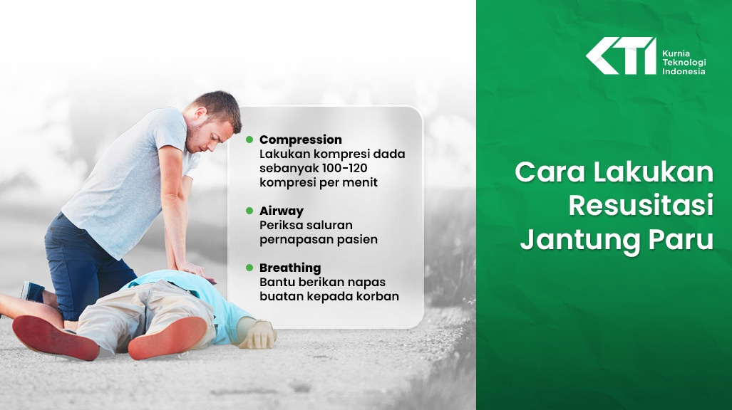 Cara Lakukan Resusitasi Jantung Paru