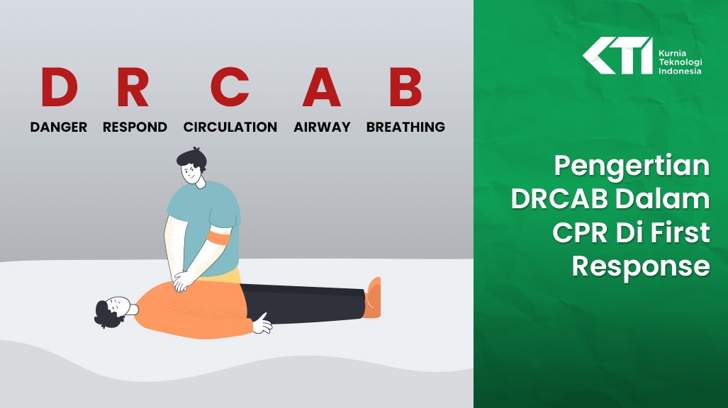 Pengertian DRCAB Dalam CPR Di First Response - Distributor Resmi ...